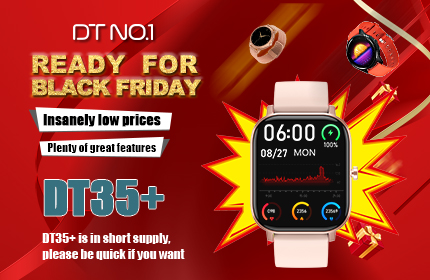 Securing your Black Friday success with a star smartwatch DT35+