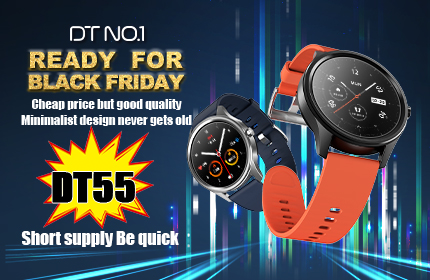Smartwatch DT55 ignites the second wave of passion for Black Friday preparation