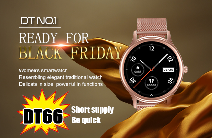 Smartwatch DT66 built for women will star at Black Friday